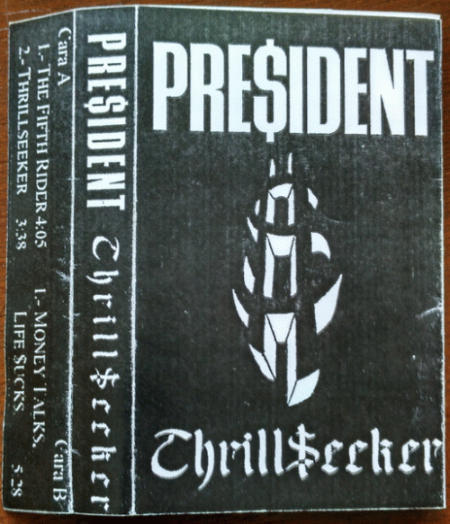 President (ESP) : Thrillseeker